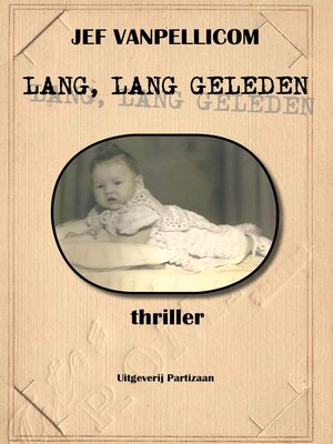 cover image of Lang, lang geleden